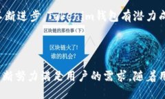   “探索Tokenim钱包：不同公链间的转账新可能！