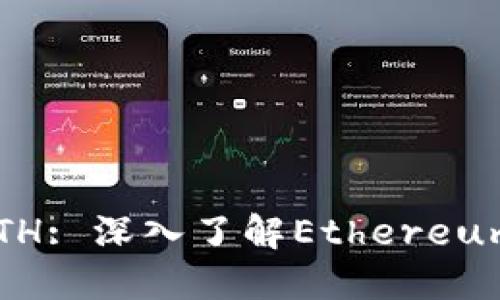 : Tokenim_ETH: 深入了解Ethereum上的创新代币